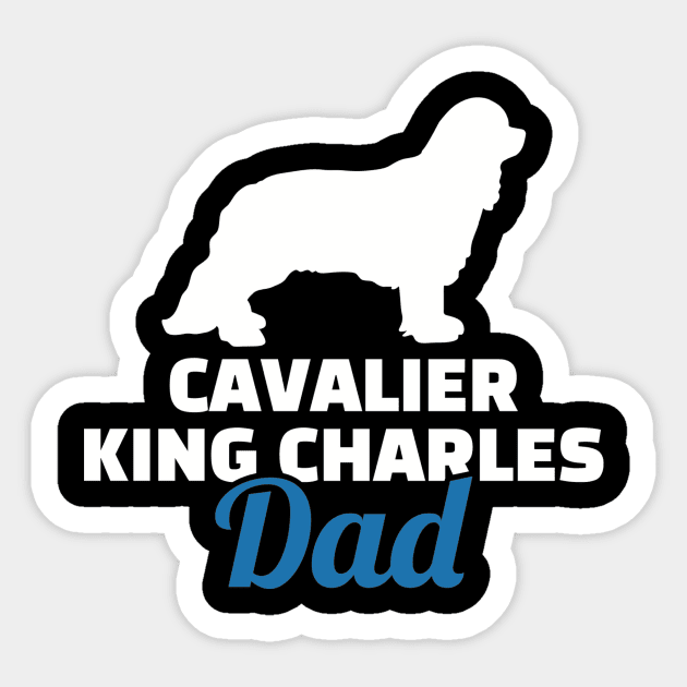Cavalier King Charles Dad Sticker by Designzz